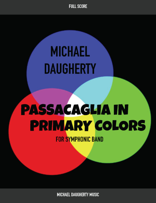 Passacaglia in Primary Colors for Band–COLOR Cover 02-08-2023